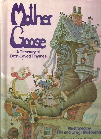 Beispielbild fr Mother Goose: A Treasury of Best-loved Rhymes zum Verkauf von BooksRun