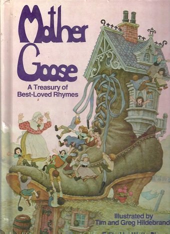 9780448472300: Mother Goose, a Treasury of Best Loved Rhymes