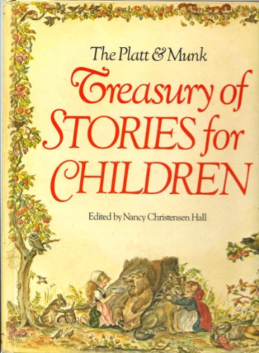 Beispielbild fr The Platt & Munk Treasury of Stories for Children zum Verkauf von Half Price Books Inc.