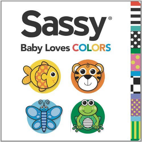 9780448477909: Baby Loves Colors (Sassy (Grosset & Dunlap))