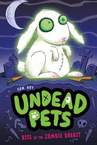 Beispielbild fr Rise of the Zombie Rabbit #5 (Undead Pets, Band 5) zum Verkauf von medimops