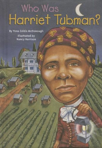 Beispielbild fr Who Was Harriet Tubman? zum Verkauf von Better World Books