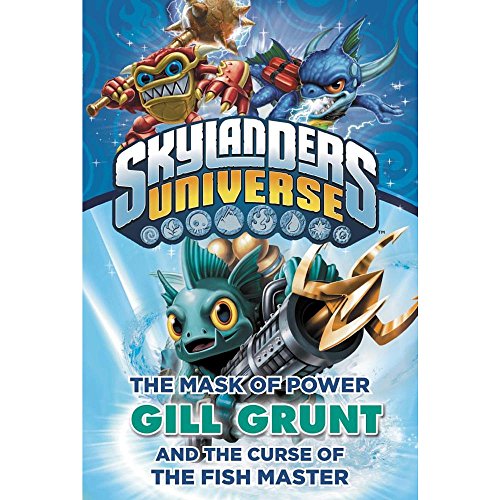 Imagen de archivo de The Mask of Power: Gill Grunt and the Curse of the Fish Master #2 (Skylanders Universe) a la venta por Goodwill Southern California