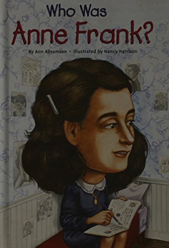 9780448478524: Who Was Anne Frank? (Who Was...? (Hardcover))