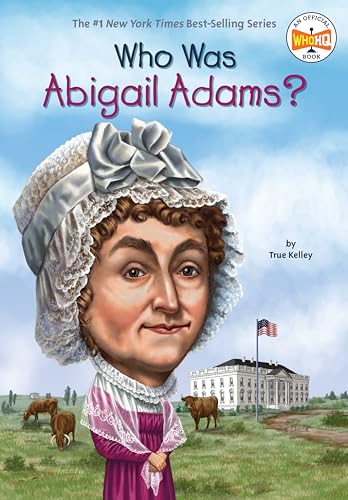 Stock image for Who Was Abigail Adams? for sale by The Maryland Book Bank