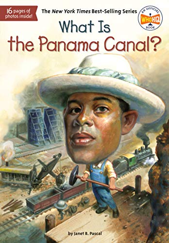 Beispielbild fr What Is the Panama Canal? (What Was?) zum Verkauf von ZBK Books