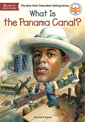 Stock image for What Is the Panama Canal? for sale by Revaluation Books