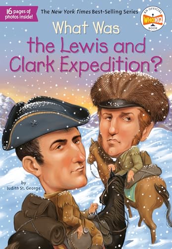 Beispielbild fr What Was the Lewis and Clark Expedition? zum Verkauf von SecondSale