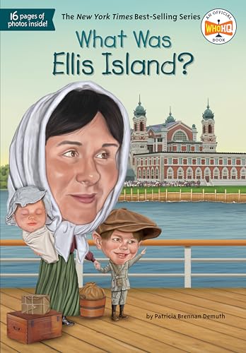 Stock image for What Was Ellis Island? for sale by SecondSale