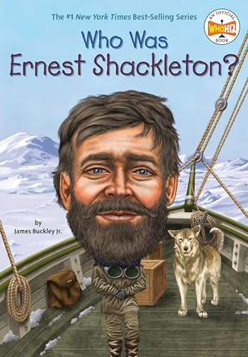 Stock image for Who Was Ernest Shackleton? for sale by SecondSale
