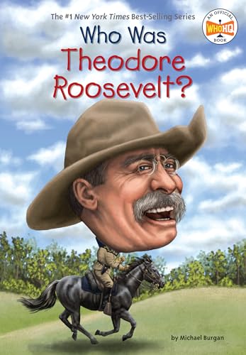 Beispielbild fr Who Was Theodore Roosevelt? zum Verkauf von Blackwell's