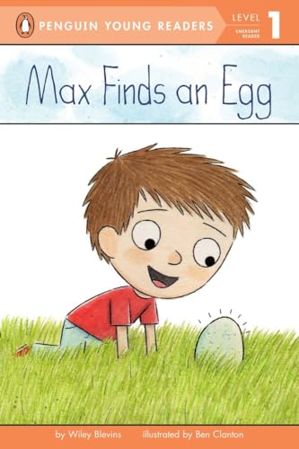 9780448479934: Max Finds an Egg (Penguin Young Readers, Level 1)