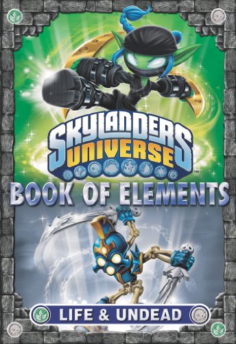 Stock image for Book of Elements: Life & Undead (Skylanders Universe) for sale by SecondSale