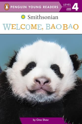 Imagen de archivo de Welcome, Bao Bao (Smithsonian) a la venta por Your Online Bookstore