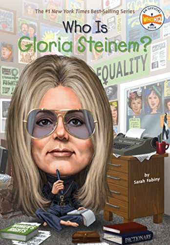 Beispielbild fr Who Is Gloria Steinem? zum Verkauf von Better World Books