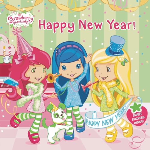Stock image for Happy New Year! (Strawberry Shortcake) for sale by SecondSale