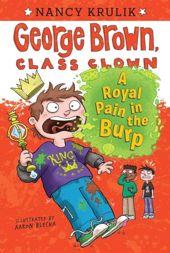 9780448482835: A Royal Pain in the Burp #15 (George Brown, Class Clown)