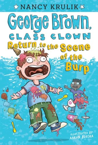 Stock image for Return to the Scene of the Burp #19 (George Brown, Class Clown) for sale by Gulf Coast Books