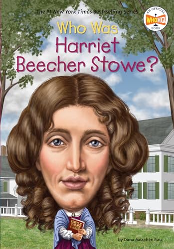Imagen de archivo de Who Was Harriet Beecher Stowe? a la venta por Goodwill of Colorado