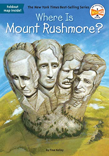 Imagen de archivo de Where Is Mount Rushmore? a la venta por SecondSale
