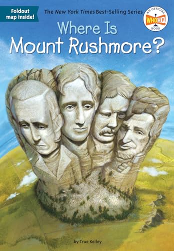 9780448483566: Where Is Mount Rushmore?