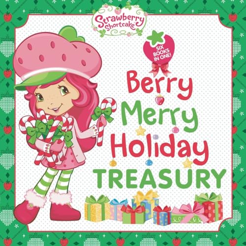 9780448483603: Berry Merry Holiday Treasury (Strawberry Shortcake)