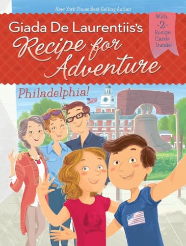 9780448483962: Philadelphia! #8 (Recipe for Adventure)