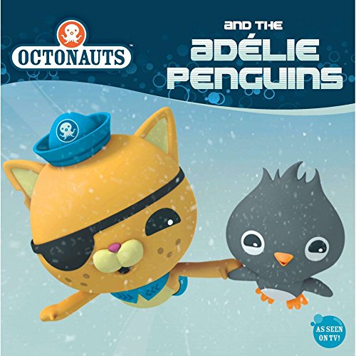 9780448484402: Octonauts and the Adelie Penguins