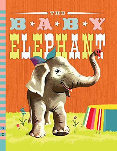 Beispielbild fr The Baby Elephant zum Verkauf von ThriftBooks-Atlanta