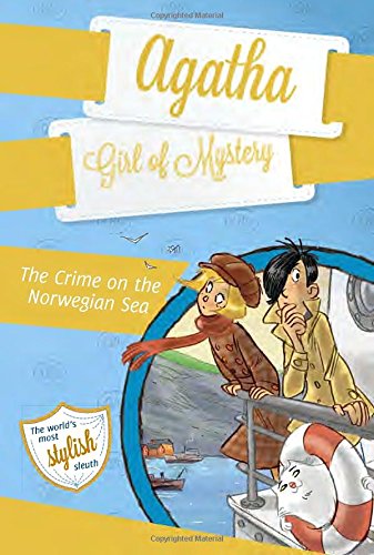 Stock image for The Crime on the Norwegian Sea #10 (Agatha: Girl of Mystery) for sale by GoldenDragon