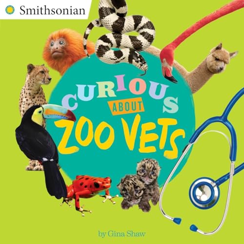 Stock image for Curious About Zoo Vets (Smithsonian) for sale by SecondSale