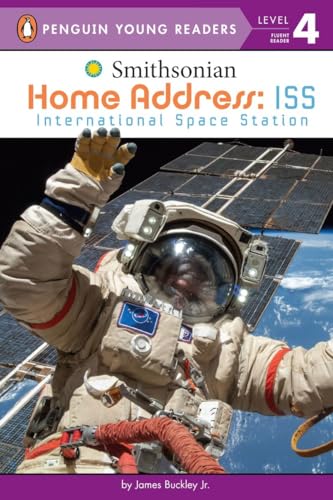 9780448487090: Home Address: ISS: International Space Station (Smithsonian)