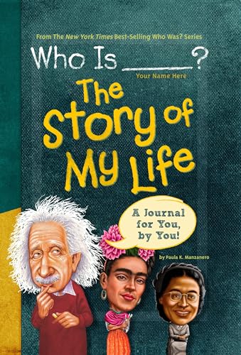 Beispielbild fr Who Is (Your Name Here)?: The Story of My Life (Who Was?) zum Verkauf von SecondSale