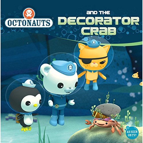 Octonauts and the Decorator Crab - Grosset & Dunlap: 9780448487243