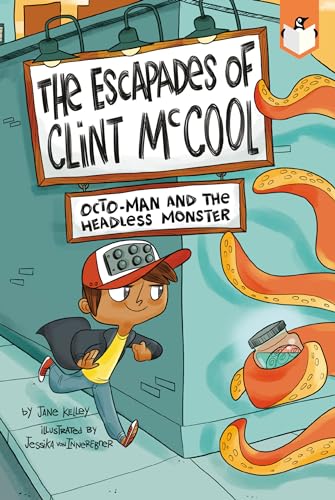 9780448487533: Octo-Man and the Headless Monster #1 (The Escapades of Clint Mccool, 1)
