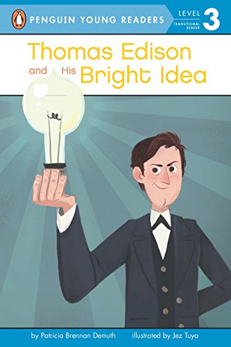 Beispielbild fr Thomas Edison and His Bright Idea (Penguin Young Readers, Level 3) zum Verkauf von Jenson Books Inc