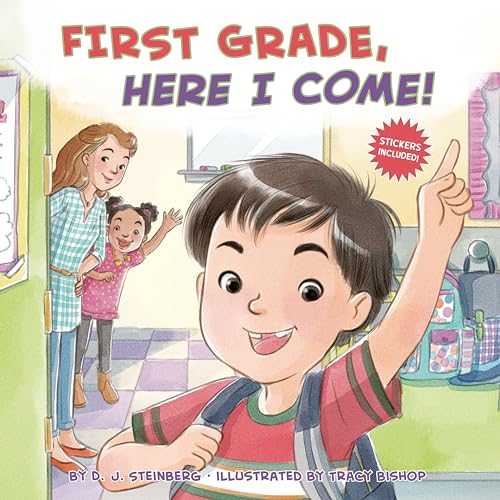 Stock image for First Grade, Here I Come! for sale by SecondSale