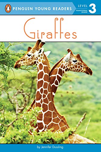 9780448489704: Giraffes (Penguin Young Readers, Level 3, Transnational Reader)