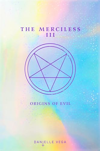 Beispielbild fr The Merciless III: Origins of Evil (A Prequel): 3 zum Verkauf von WorldofBooks
