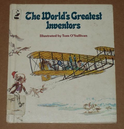 Beispielbild fr The world's greatest inventors zum Verkauf von Wonder Book