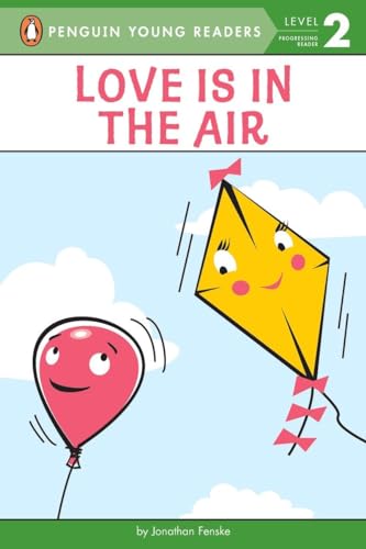 Stock image for Love Is in the Air (Penguin Young Readers, Level 2) for sale by Gulf Coast Books