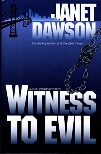 Imagen de archivo de Witness to Evil (Jeri Howard Mysteries) a la venta por Wonder Book
