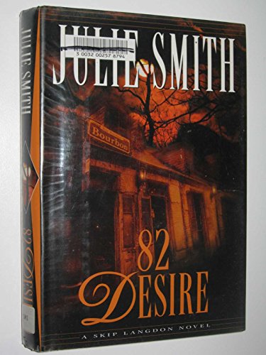 82 Desire: A Skip Langdon Novel