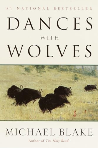 Beispielbild fr Dances with Wolves : A Novel zum Verkauf von Better World Books