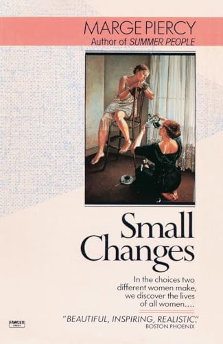 9780449000939: Small Changes: A Novel