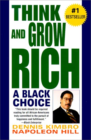 Beispielbild fr Think and Grow Rich: A Black Choice zum Verkauf von ThriftBooks-Dallas