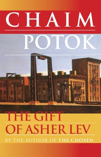 Beispielbild fr The Gift of Asher Lev: A Novel zum Verkauf von Zoom Books Company