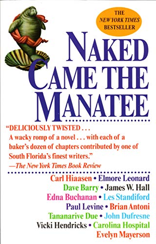 Imagen de archivo de Naked Came the Manatee a la venta por Better World Books