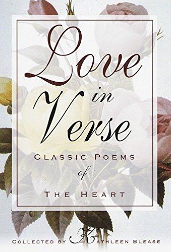 Imagen de archivo de Love in Verse: Classic Poems of the Heart a la venta por Wonder Book