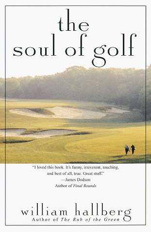 9780449002971: The Soul of Golf